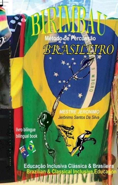 Berimba Brasileiro - Método de Percussão(Kobo/電子書)