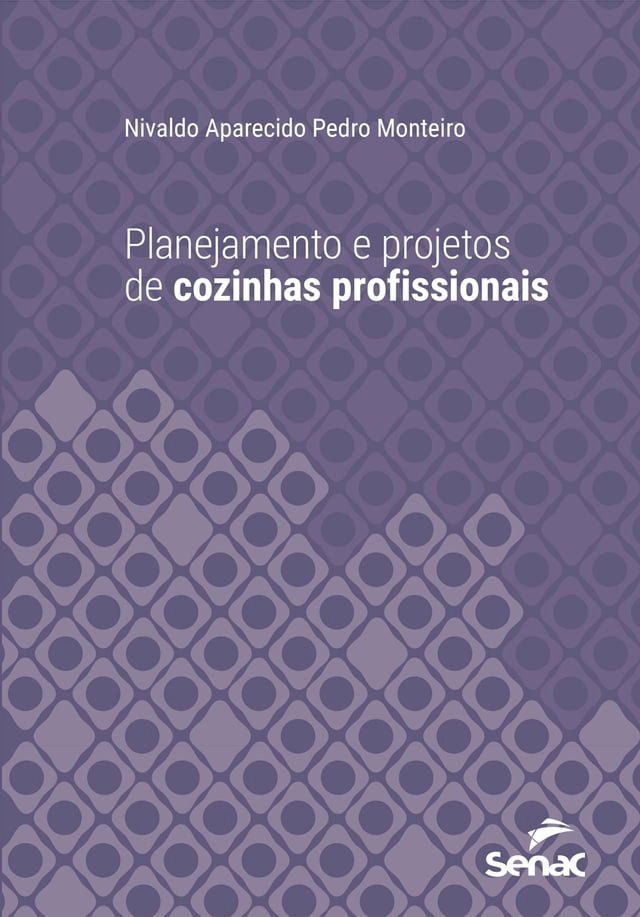  Planejamento e projetos de cozinhas profissionais(Kobo/電子書)