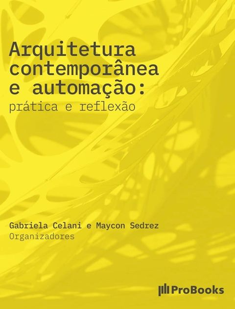 Arquitetura Contempor&acirc;nea e Automa&ccedil;&atilde;o(Kobo/電子書)