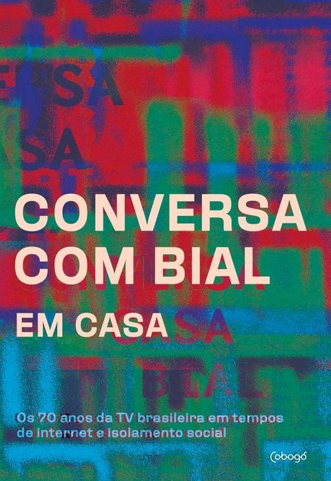 Conversa com Bial em casa(Kobo/電子書)