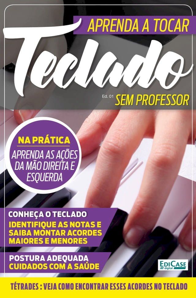  Aprenda a Tocar Teclado Sem Professor Ed. 1(Kobo/電子書)