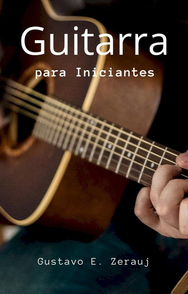  Guitarra para Iniciantes(Kobo/電子書)