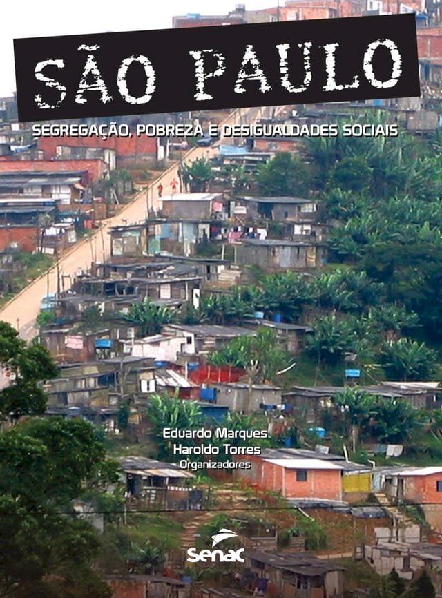  São Paulo: segregação, pobreza e desigualdades sociais(Kobo/電子書)