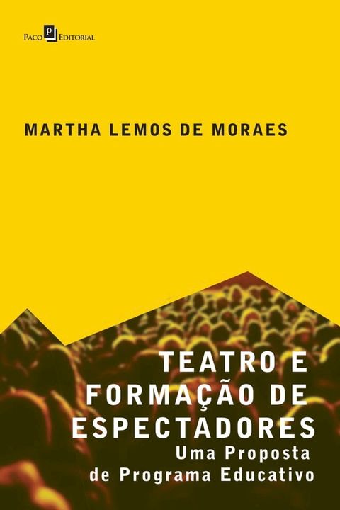 Teatro e Formação de Espectadores(Kobo/電子書)