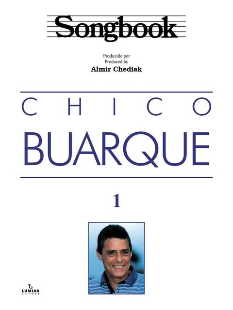 Songbook Chico Buarque - vol. 1(Kobo/電子書)