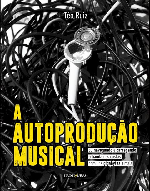 A autoprodução musical(Kobo/電子書)