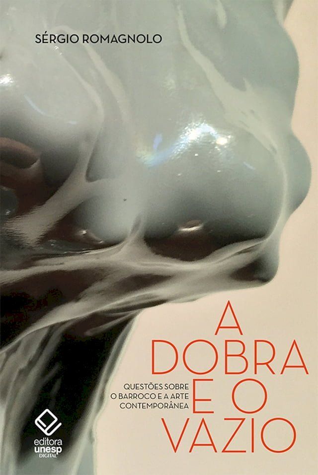  A dobra e o vazio(Kobo/電子書)