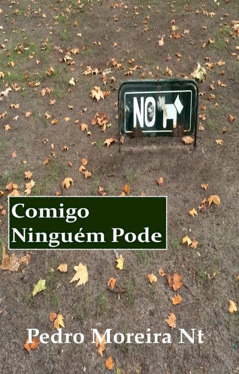 Comigo ningu&eacute;m pode(Kobo/電子書)