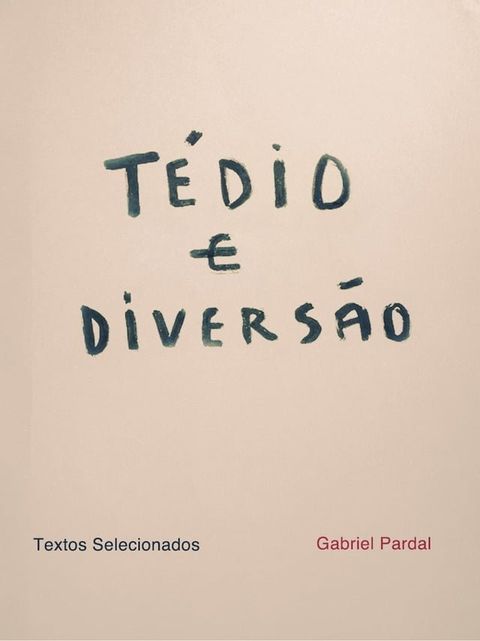 Tédio e Diversão(Kobo/電子書)