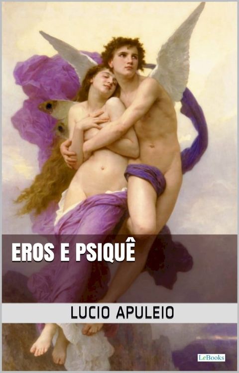 Eros e Psiqu&ecirc; - Apuleio(Kobo/電子書)