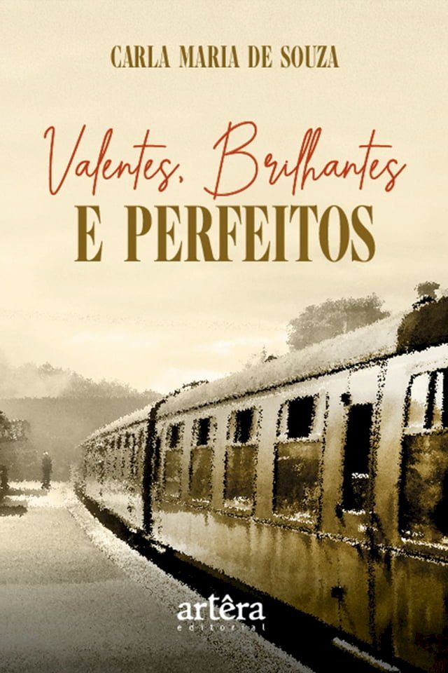  Valentes, Brilhantes e Perfeitos(Kobo/電子書)