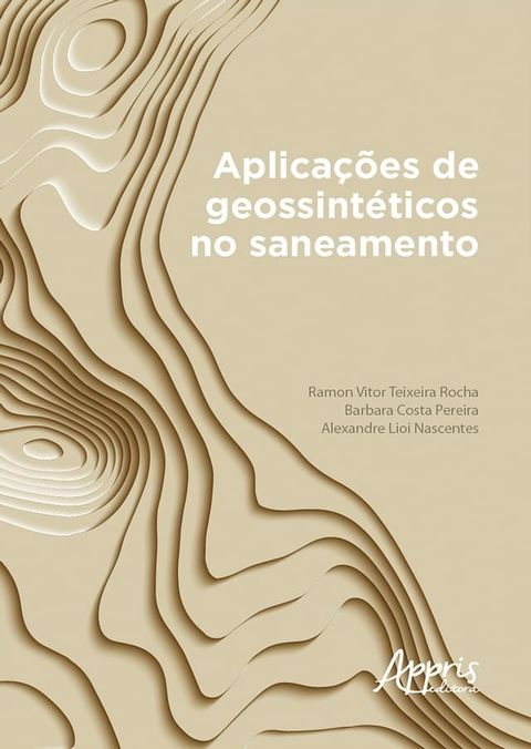 Aplica&ccedil;&otilde;es de Geossint&eacute;ticos no Saneamento(Kobo/電子書)