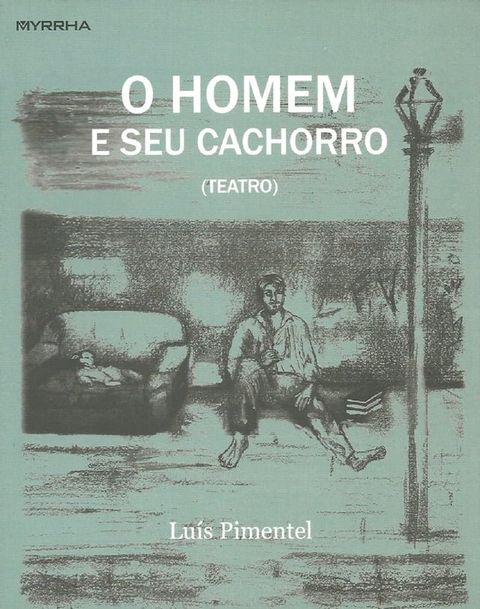 O homem e seu cachorro(Kobo/電子書)