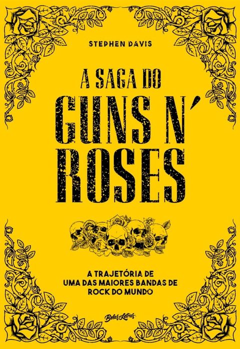 A saga do Guns N' Roses(Kobo/電子書)