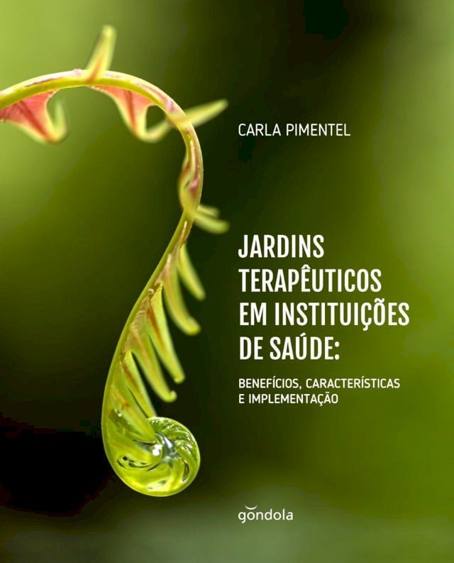  Jardins terapêuticos em instituições de saúde(Kobo/電子書)