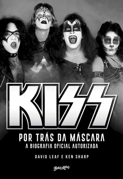 Kiss – Por tr&aacute;s da m&aacute;scara(Kobo/電子書)