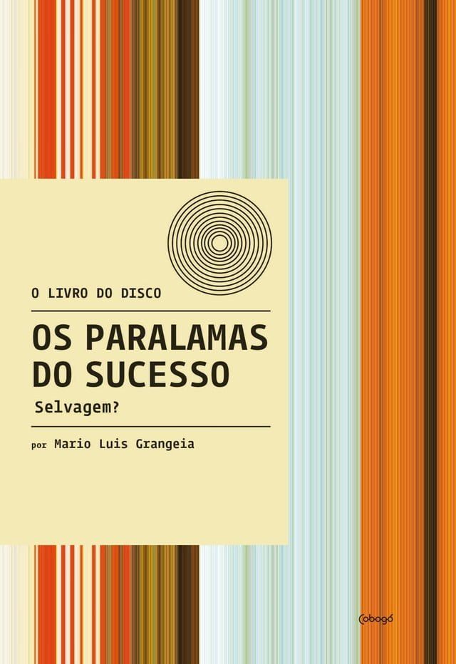  Os Paralamas do Sucesso: Selvagem?(Kobo/電子書)