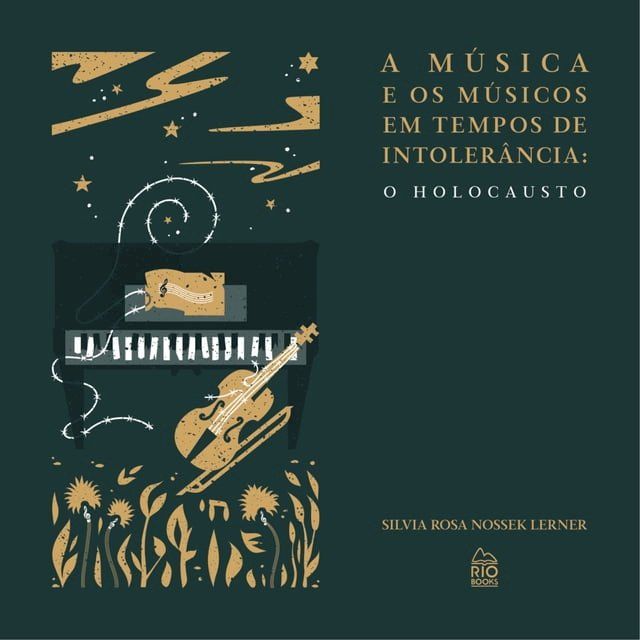  A m&uacute;sica e os m&uacute;sicos em tempos de intoler&acirc;ncia:(Kobo/電子書)