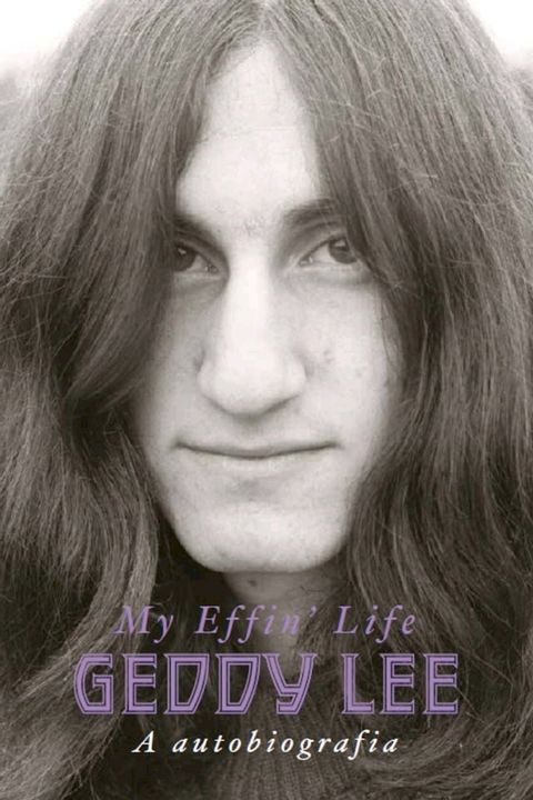 Geddy Lee:(Kobo/電子書)