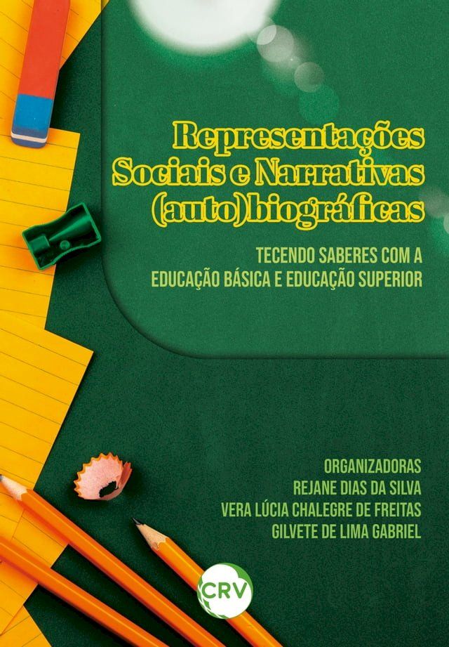  Representações sociais e narrativas (auto)biográficas(Kobo/電子書)