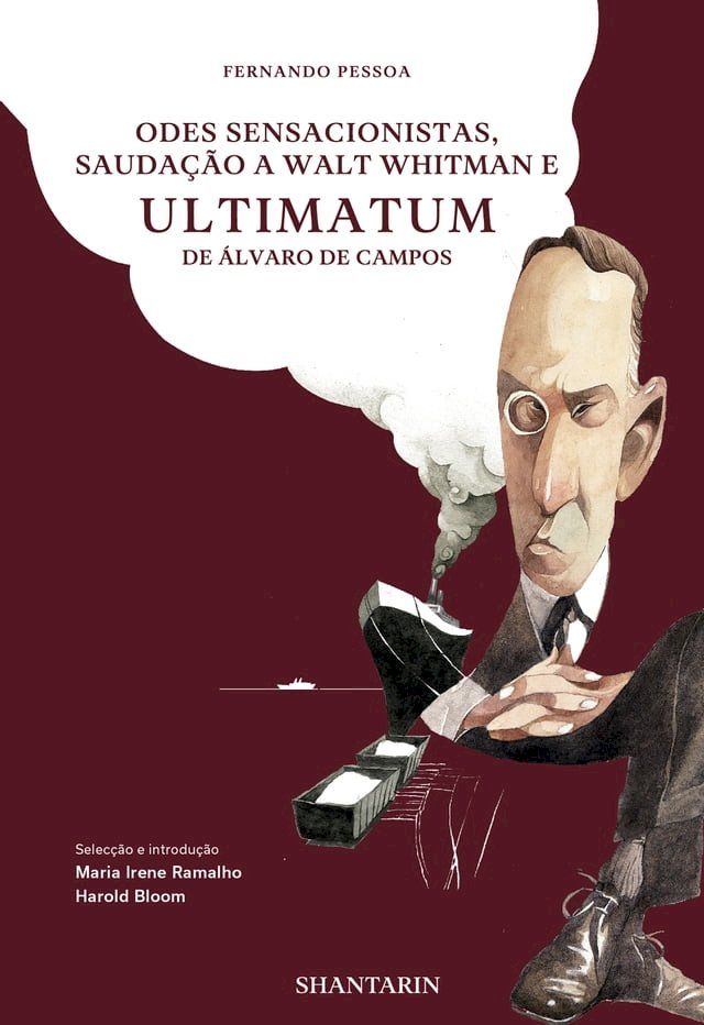  Odes Sensacionistas, Saudação a Walt Whitman e Ultimatum de &Aacute;lvaro de Campos(Kobo/電子書)