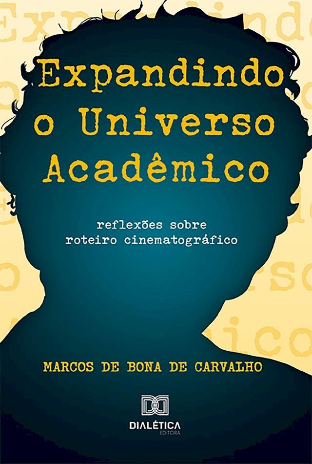  Expandindo o Universo Acad&ecirc;mico(Kobo/電子書)