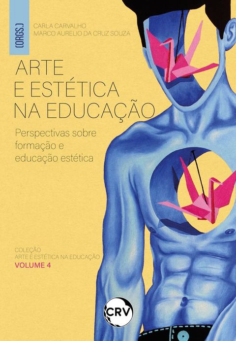 Arte e est&eacute;tica na educa&ccedil;&atilde;o(Kobo/電子書)