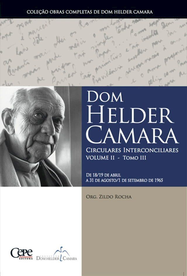  Dom Helder Camara Circulares Interconciliares Volume II - Tomo III(Kobo/電子書)