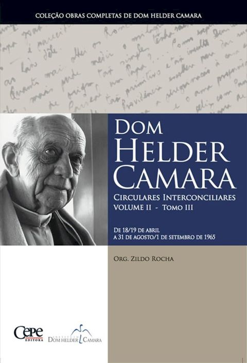 Dom Helder Camara Circulares Interconciliares Volume II - Tomo III(Kobo/電子書)