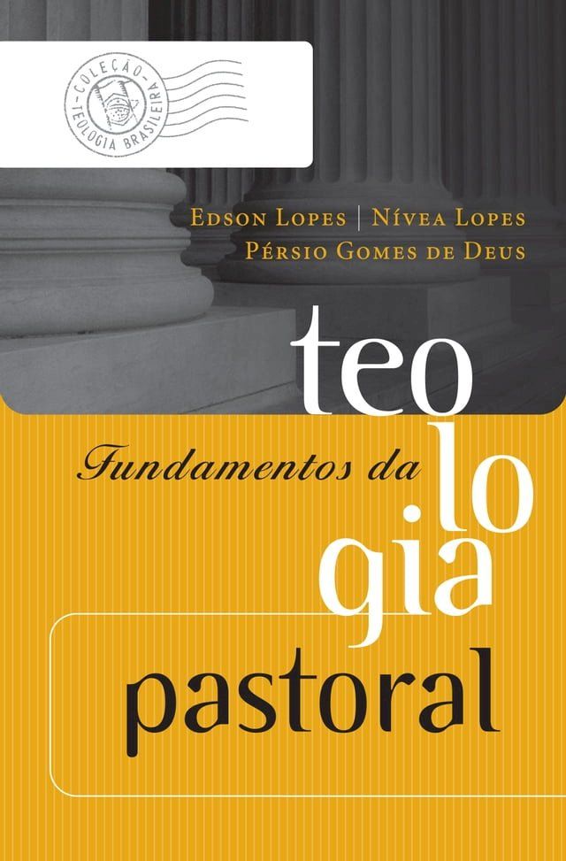  Fundamentos da teologia pastoral(Kobo/電子書)