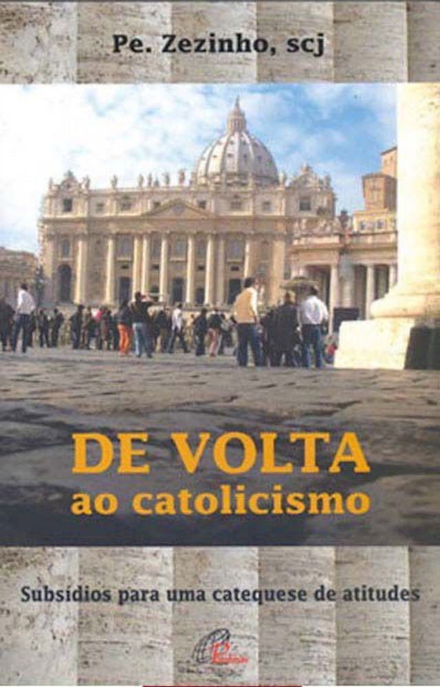  De volta ao catolicismo(Kobo/電子書)