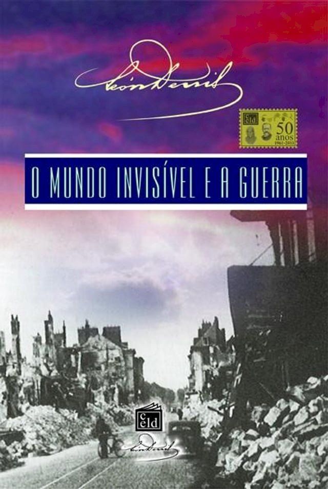  O Mundo Invisível e a Guerra(Kobo/電子書)