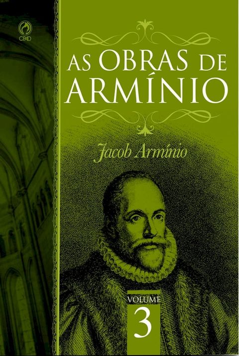 As Obras de Armínio - Volume 3(Kobo/電子書)