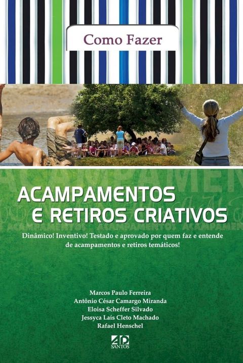 Como fazer Acampamentos e Retiros Criativos(Kobo/電子書)