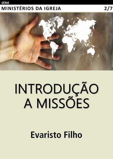 Introdu&ccedil;&atilde;o a Miss&otilde;es(Kobo/電子書)