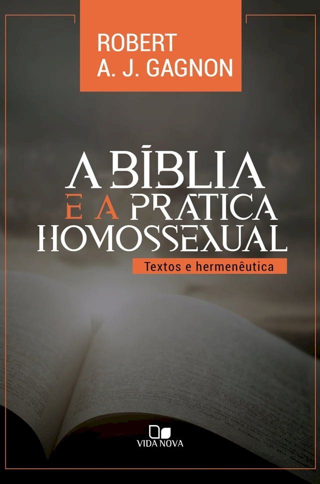  A Bíblia e a prática homossexual(Kobo/電子書)