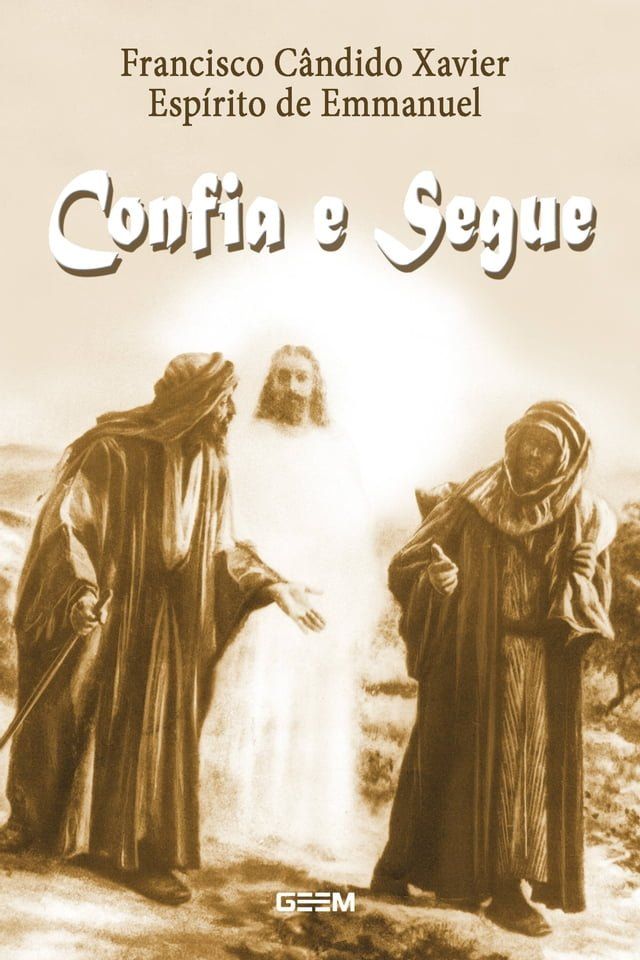  Confia e segue(Kobo/電子書)