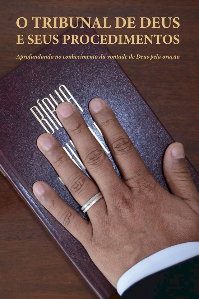  O TRIBUNAL DE DEUS E SEUS PROCEDIMENTOS(Kobo/電子書)