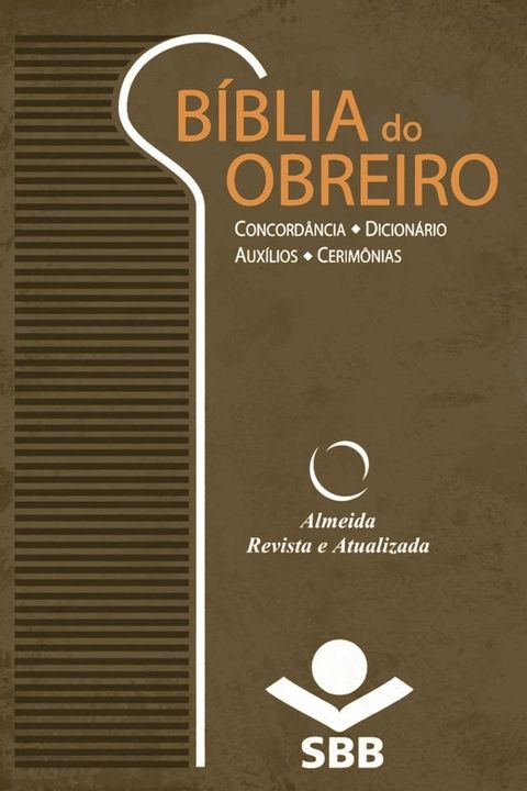 B&iacute;blia do Obreiro - Almeida Revista e Atualizada(Kobo/電子書)