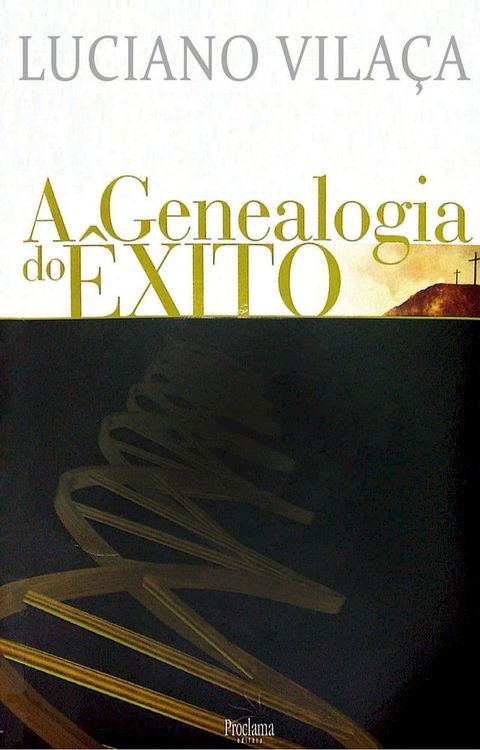 A Genealogia do &Ecirc;xito(Kobo/電子書)