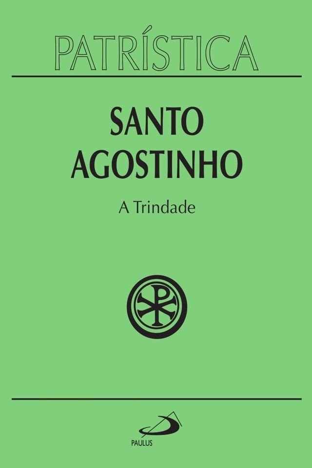  Patr&iacute;stica - A Trindade - Vol. 7(Kobo/電子書)