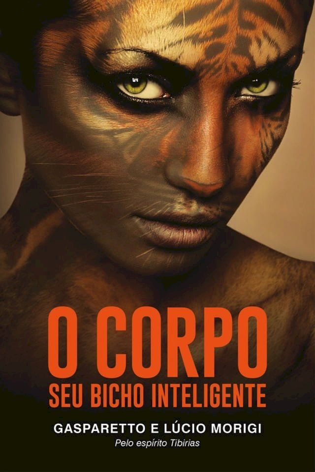  O corpo -seu bicho inteligente(Kobo/電子書)