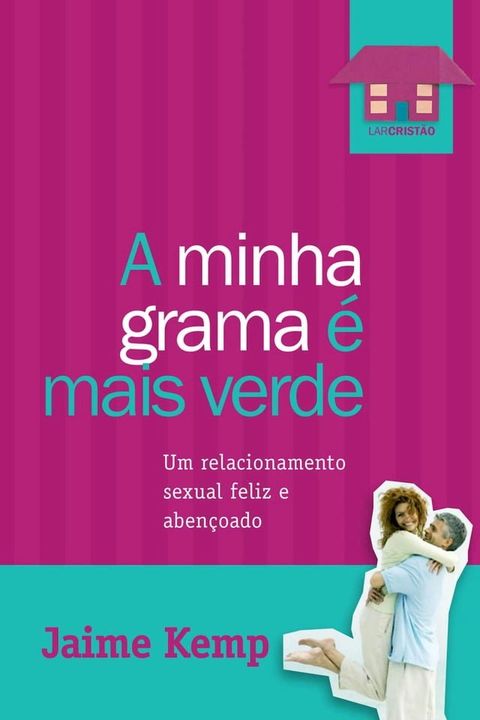 A minha grama é mais verde(Kobo/電子書)