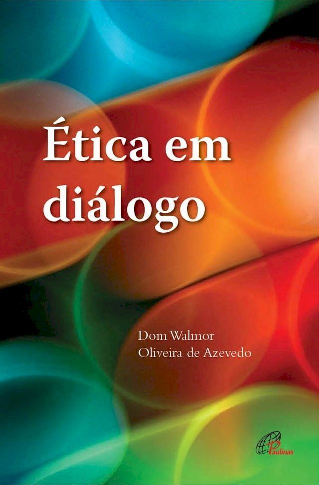  &Eacute;tica em di&aacute;logo(Kobo/電子書)