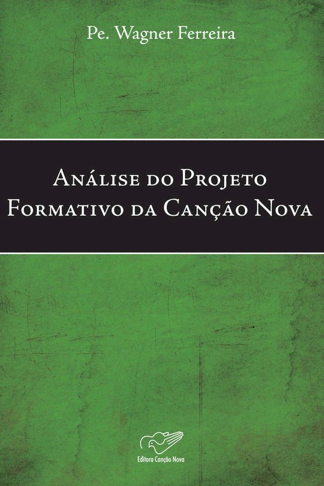  An&aacute;lise Do Projeto Formativo Da Can&ccedil;&atilde;o Nova(Kobo/電子書)