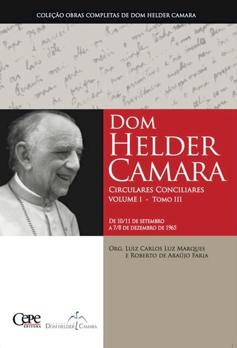 Dom Helder Camara Circulares Conciliares Volume I - Tomo III(Kobo/電子書)