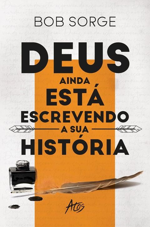 Deus ainda est&aacute; escrevendo a sua hist&oacute;ria(Kobo/電子書)