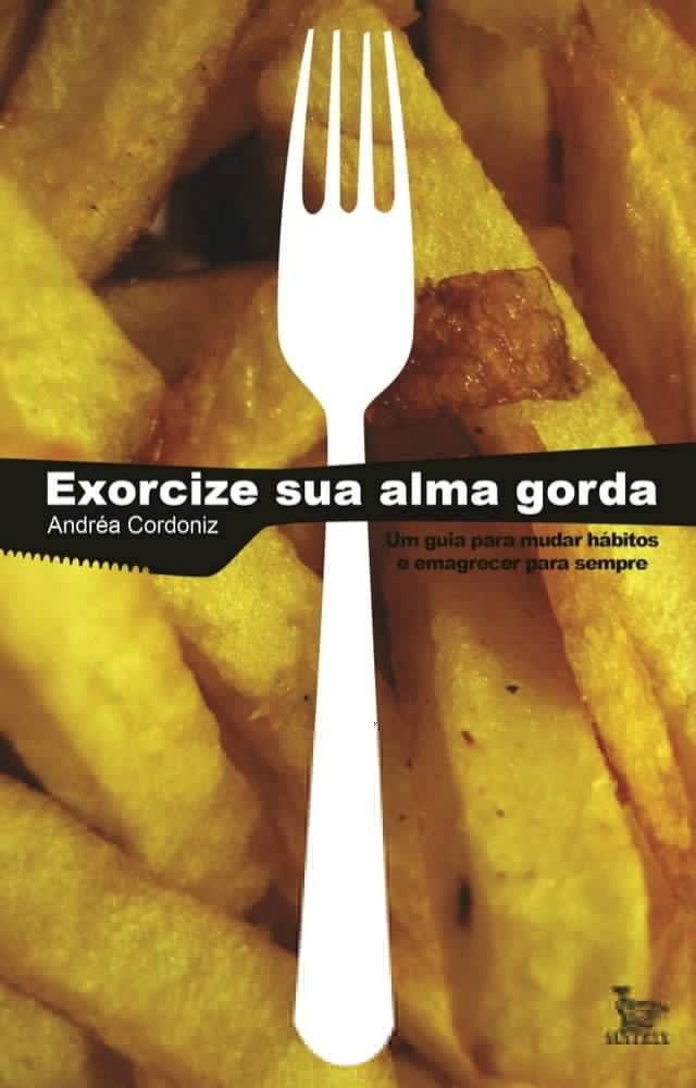  Exorcize sua alma gorda(Kobo/電子書)