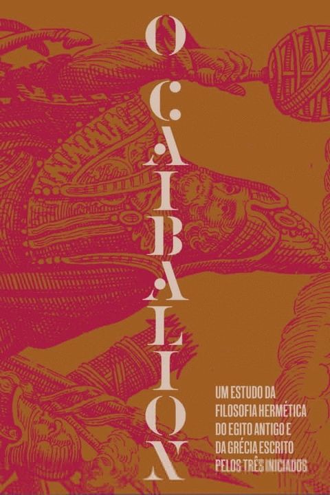 O Caibalion(Kobo/電子書)