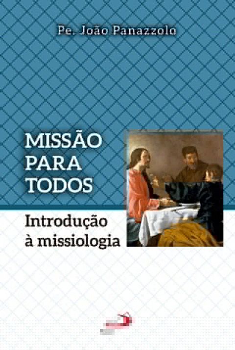 Miss&atilde;o para todos(Kobo/電子書)